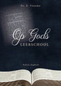 Op gods leerschool
