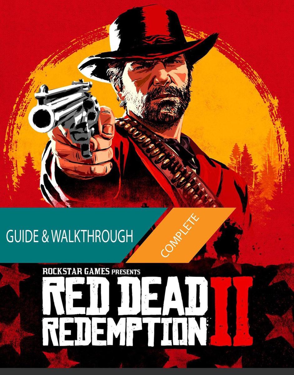 Red Dead Redemption 2: kompletny przewodnik, opis przejścia