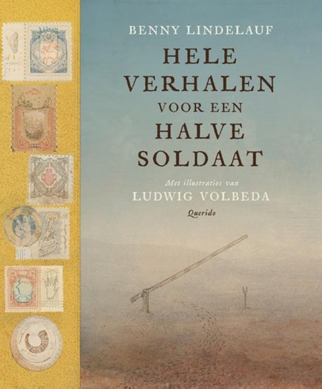 Hele verhalen voor een halve soldaat. 12 | 5 stuks