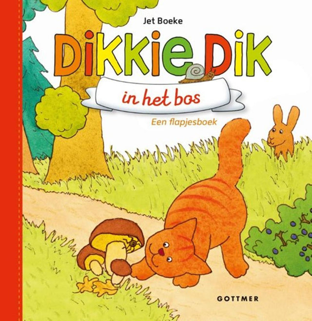Grupa wydawców Gottmera Flapjesboek: Gruby w lesie. 1+