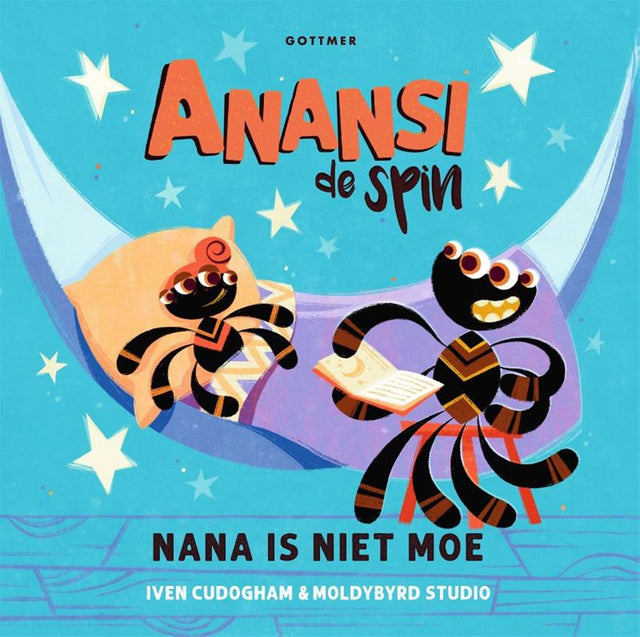 Anansi. nana is niet moe. 2+