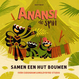 Anansi. samen een hut bouwen 2+