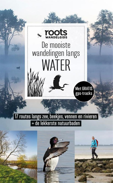 Roots. de mooiste wandelingen langs wate | 2 stuks
