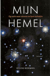Mijn hemel, op zoek naar sterren en hun