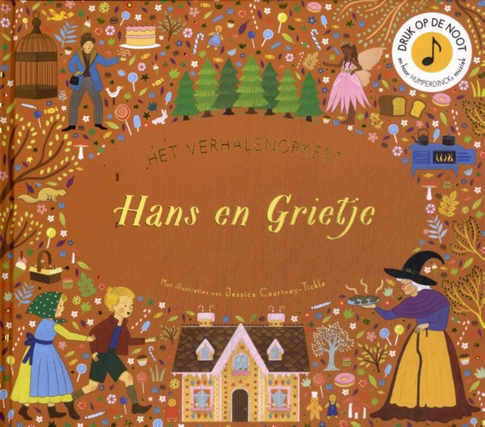 Hans en grietje. het verhalenorkest. 3+