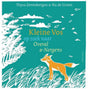 Kleine vos op zoek naar overal nergens