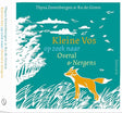 Kleine vos op zoek naar overal ner. 2+